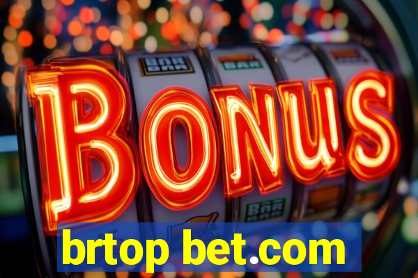 brtop bet.com